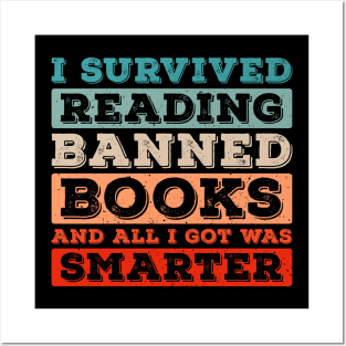 I Survived Reading Banned Books And All I Got Was Smarter Posters and Art